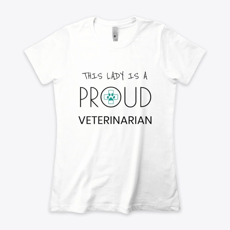 This lady is a proud veterinarian Tees
