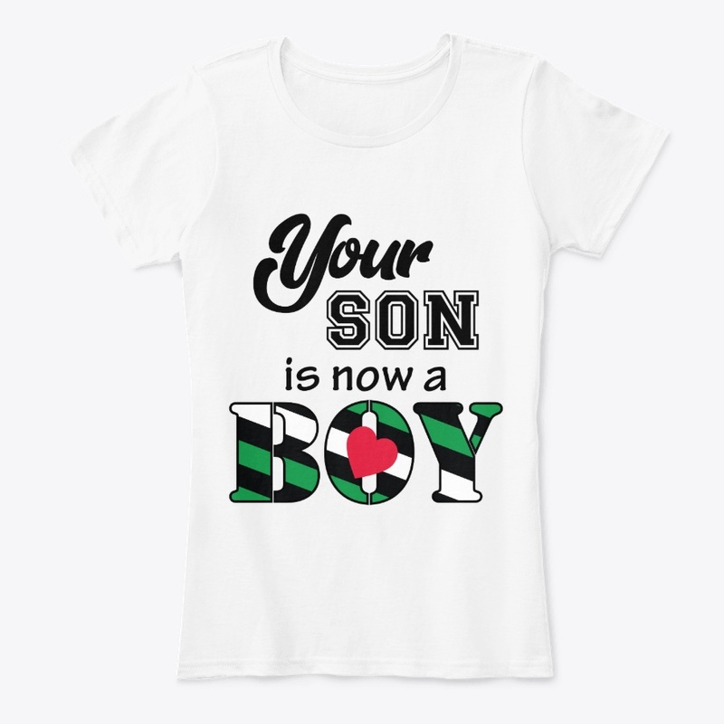 Your son is now a boy