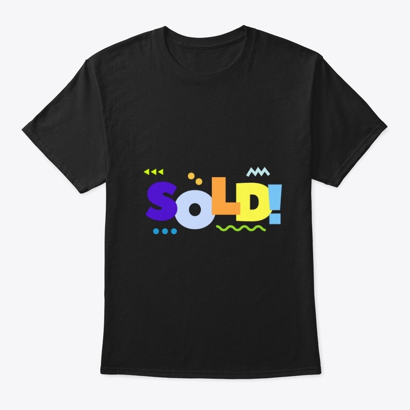 Sold T-Shirt