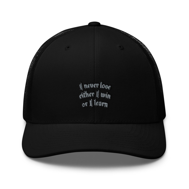 I never lose