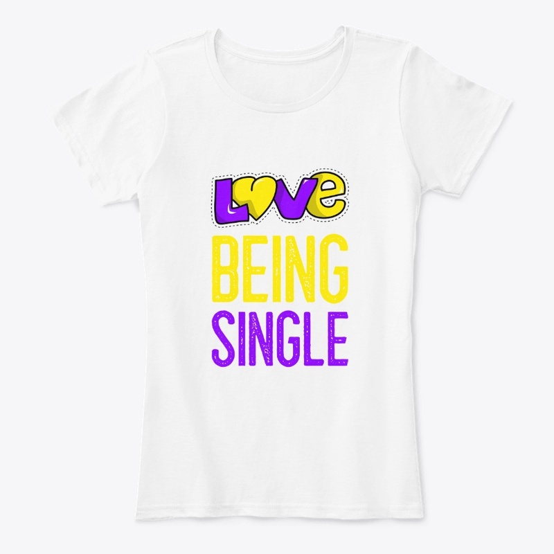LOVE BEING SINGLE