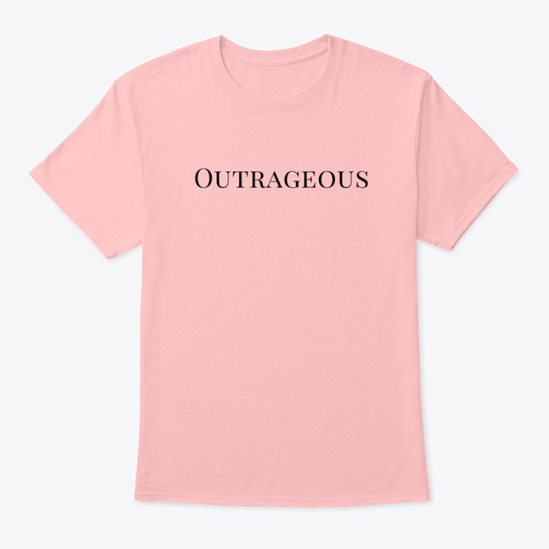Outrageous