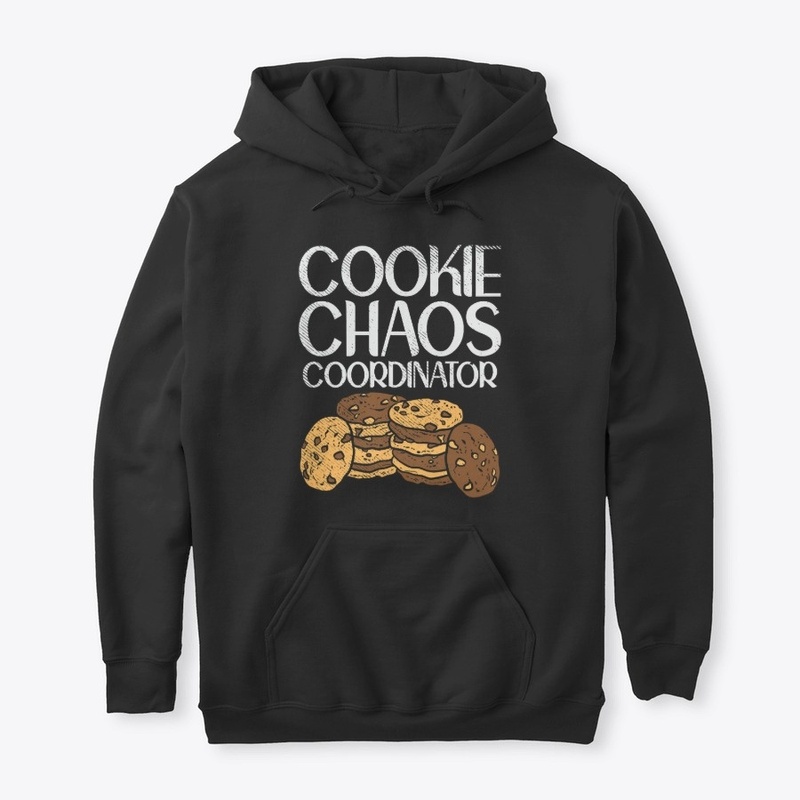 Cookie Chaos Coordinator - Funny Cookie 