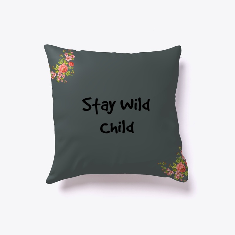 Stay Wild Child