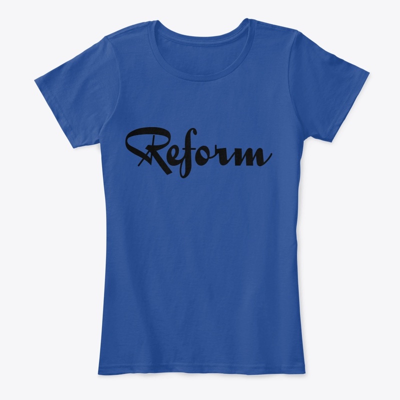Reform T-Shirt