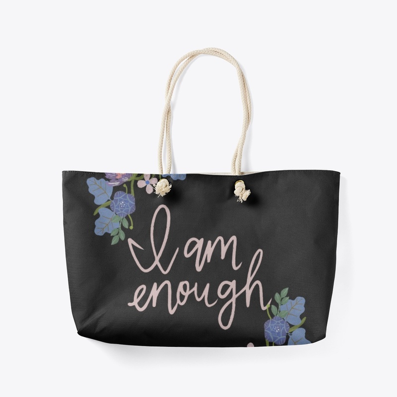I am Enough Tote Bag