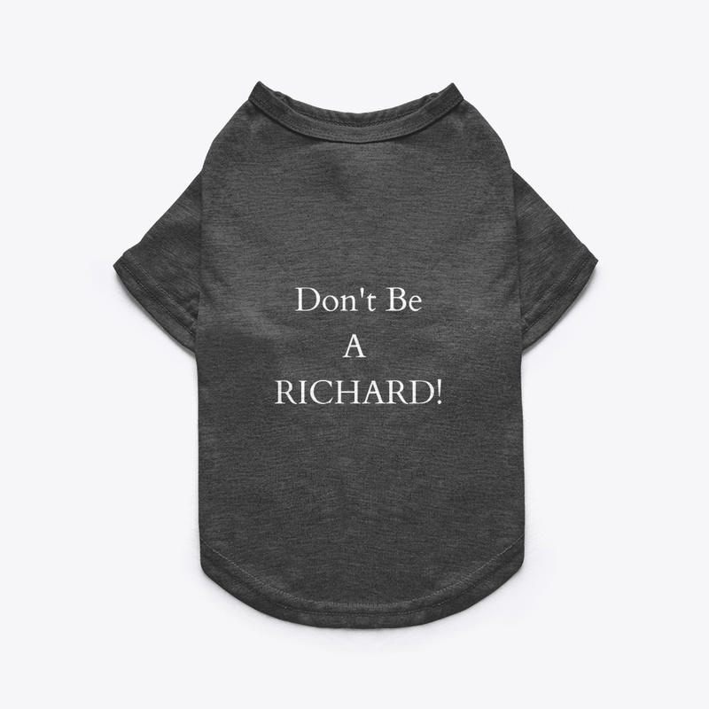 Don't be a Richard 2
