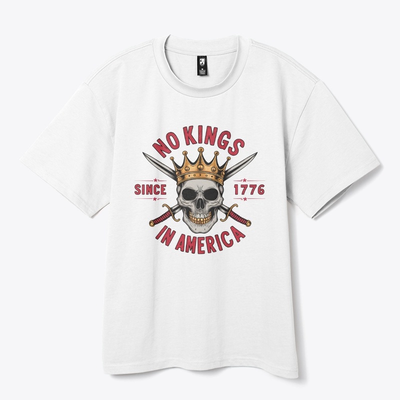 No Kings In America Design Since 1776