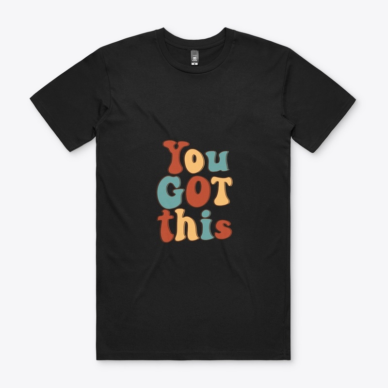 you got this