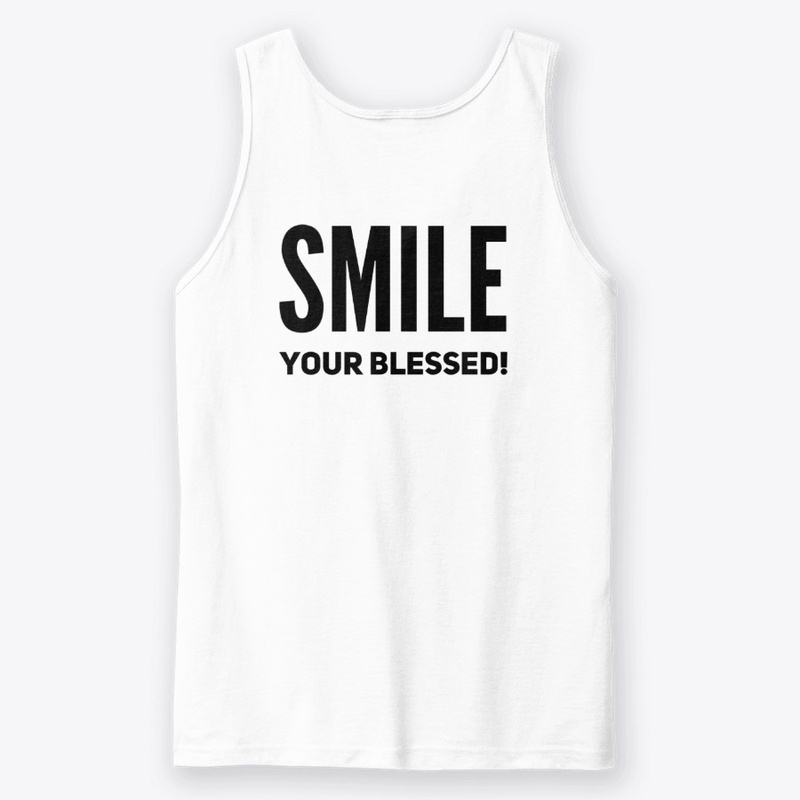 Smile! You Are Blessed