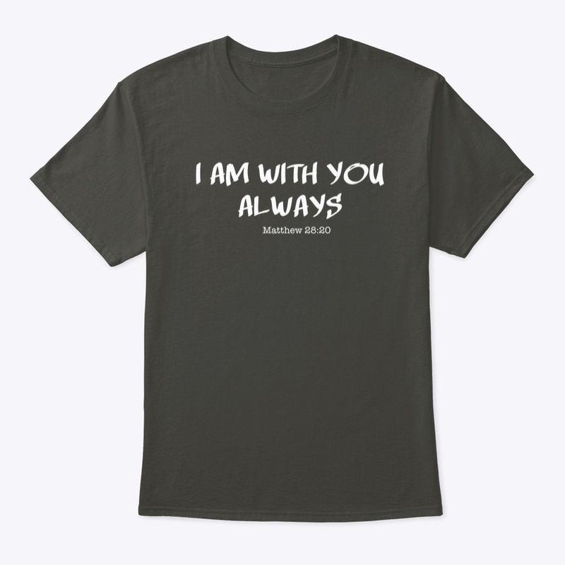 I AM WITH YOU ALWAYS