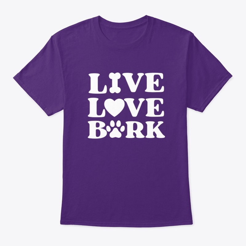 Live Love Bark Dog Lovers Shirts