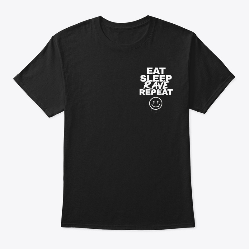 EAT SLEEP RAVE REPEAT