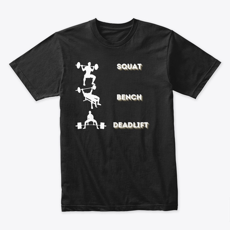 Squat Bench Deadlift