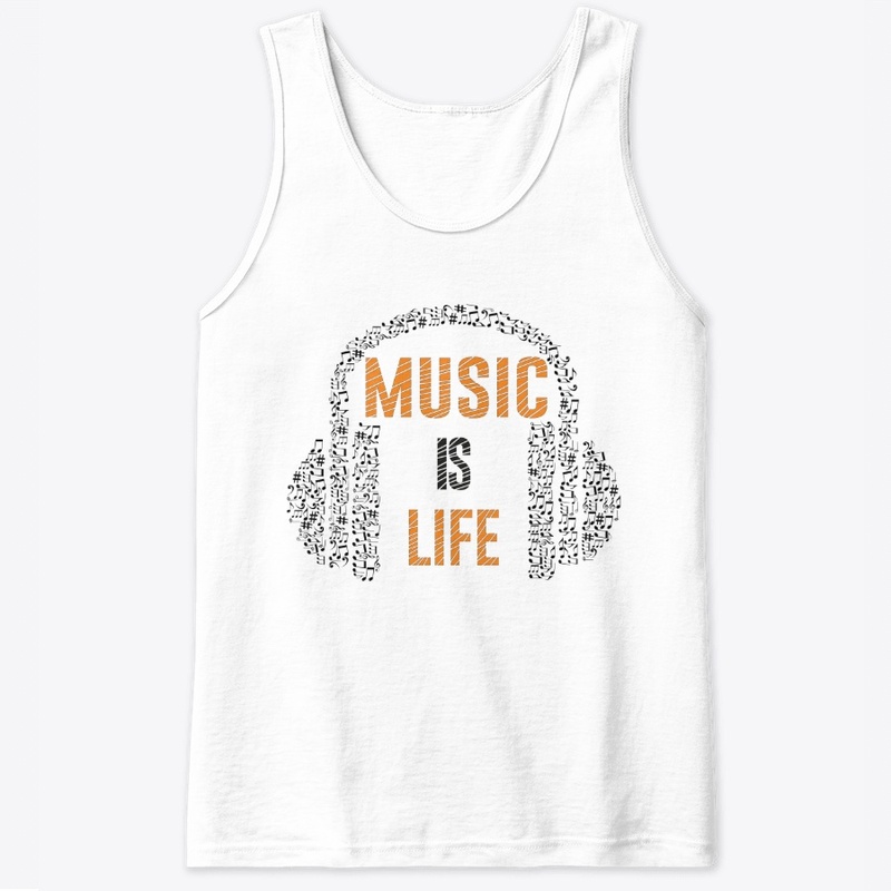 Music is life.