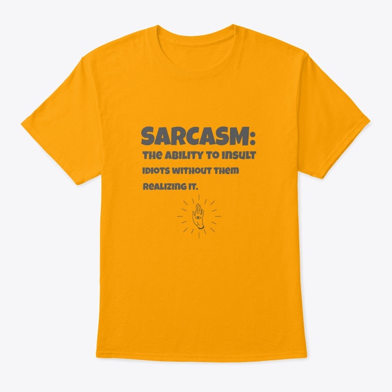 Sarcasm quote design...