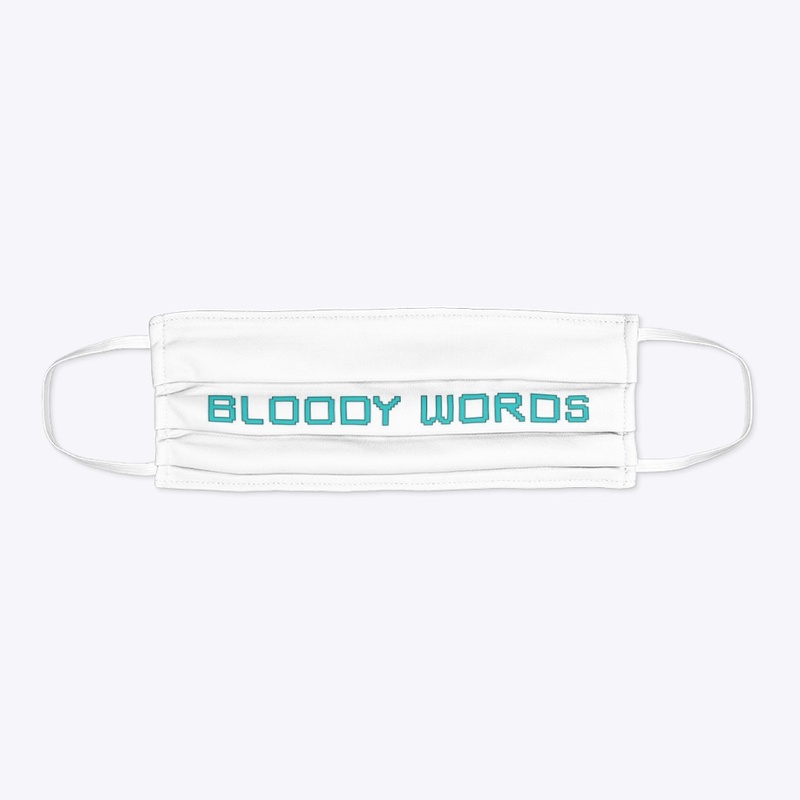 Bloody Words face mask