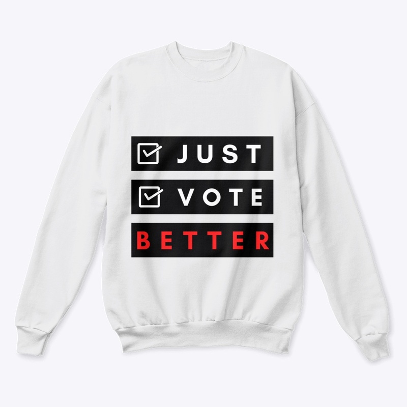 Just Vote Better
