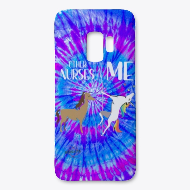 Other Nurses vs Me- Unicorn