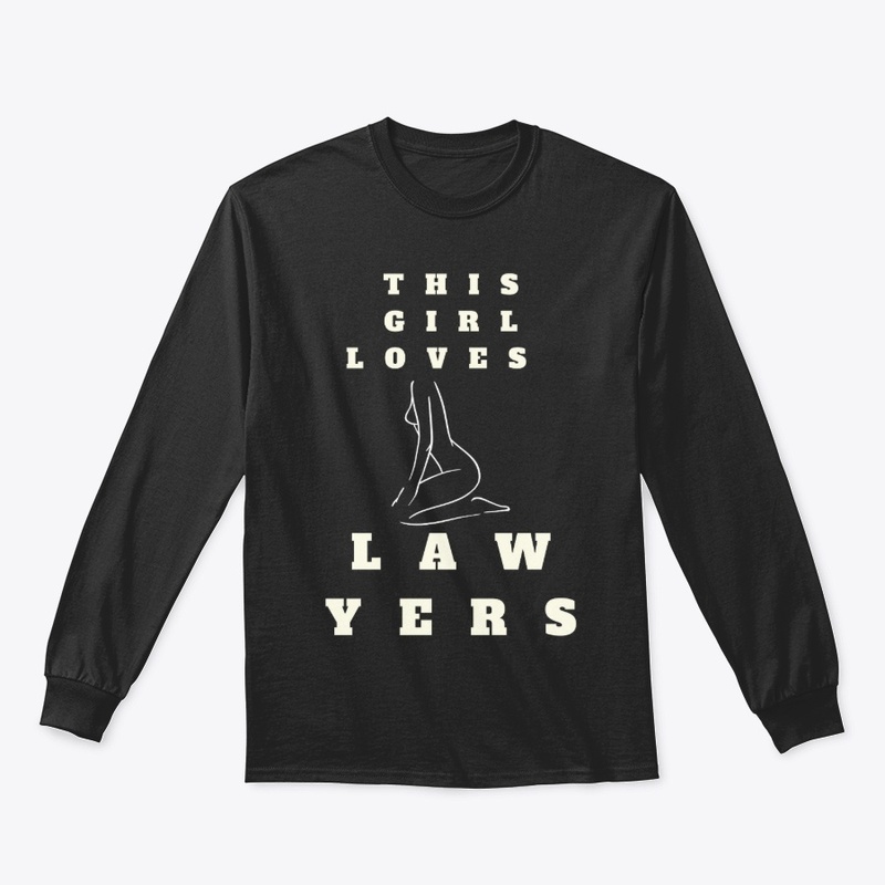 This Girl Loves Lawyers T-Shirt