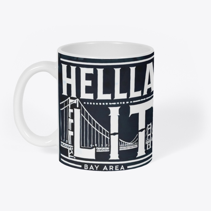 Hella Lit Graphic Tee-Bay Area Edition