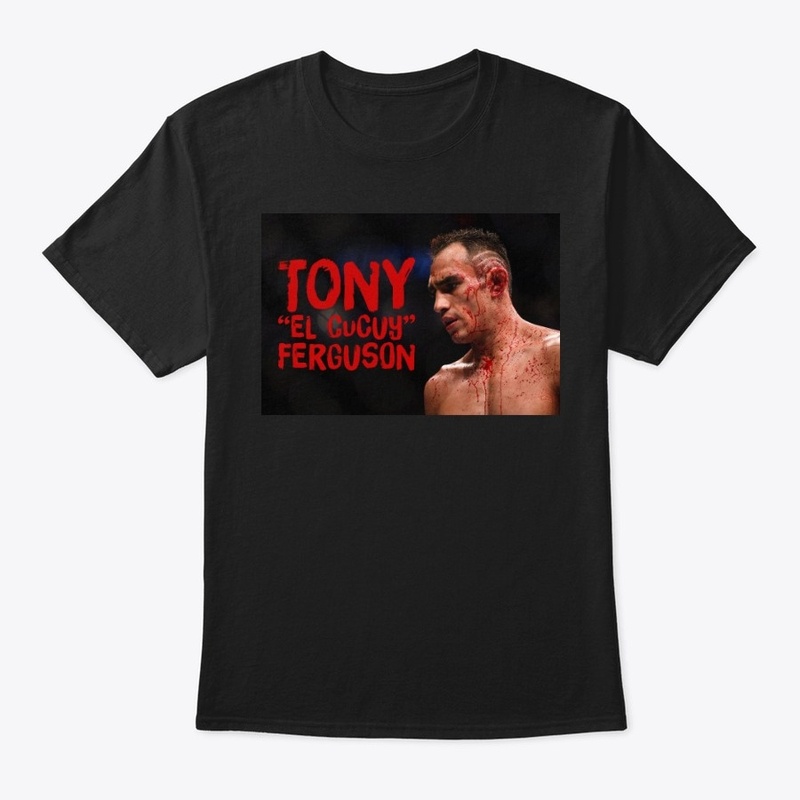 Tony "El Cucuy" Ferguson T-Shirt