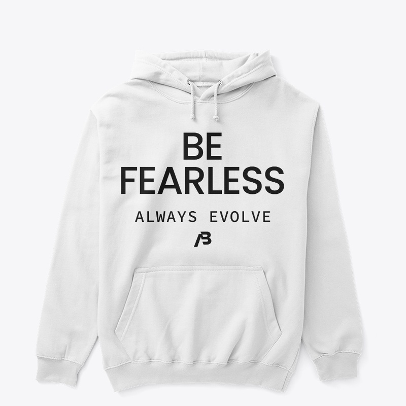 Be Fearless