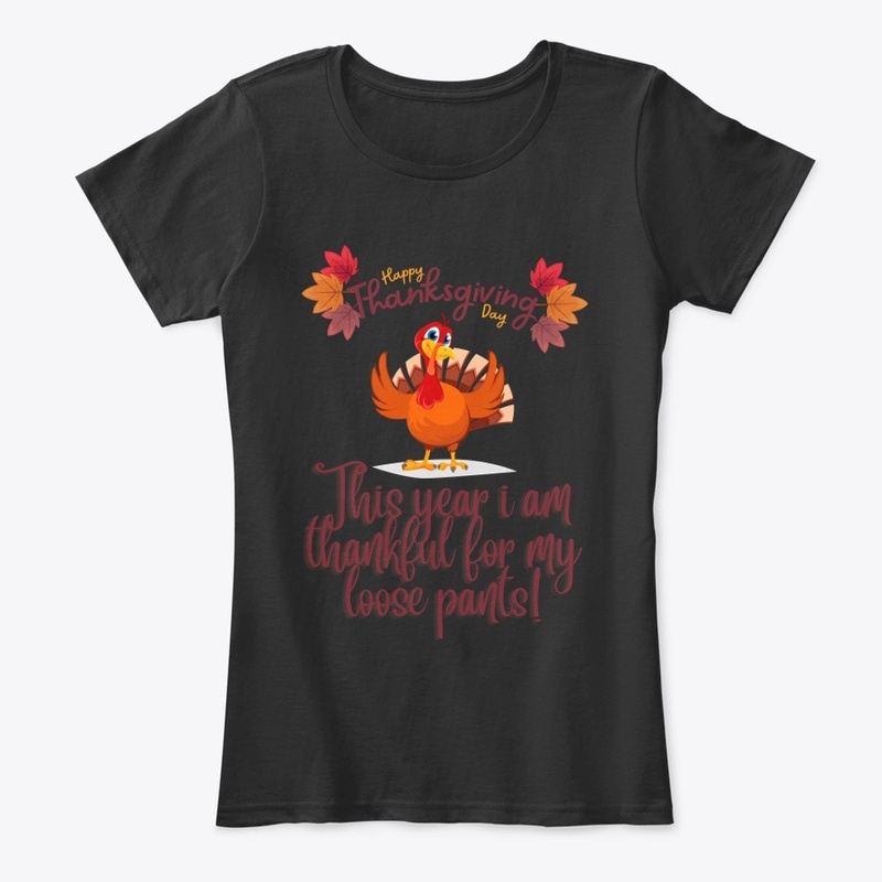 Funny thanksgiving - thankful loose pant