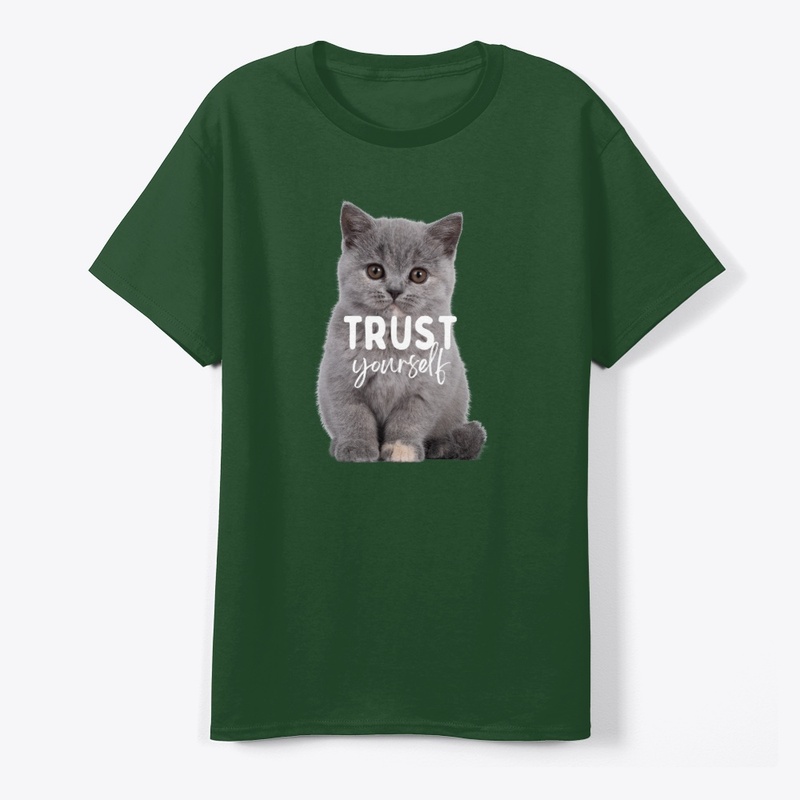 Trust yourself