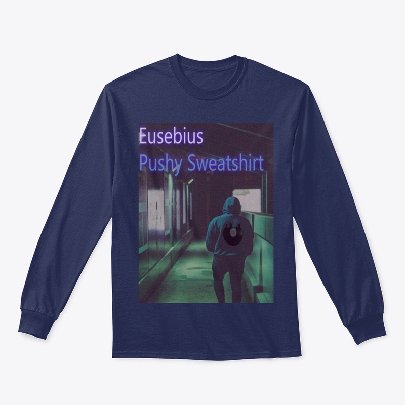 Pushy Sweatshirt Longsleeve Tee