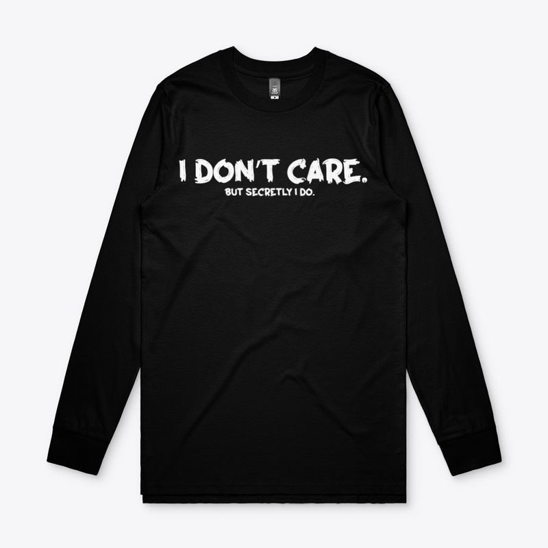 I Don't Care