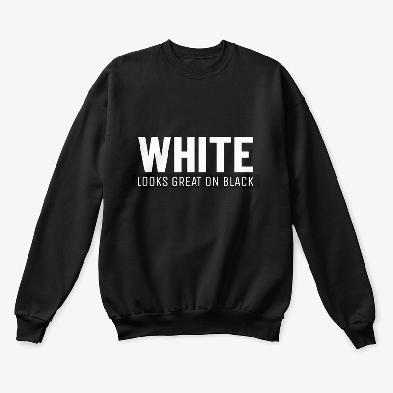 White Looks Great On Black