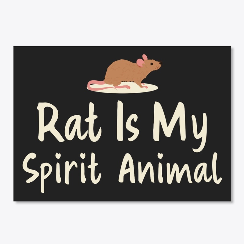 Rat Is My Spirit Animal