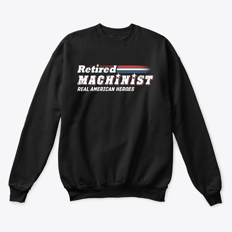 Retired Machinist Hoodie 