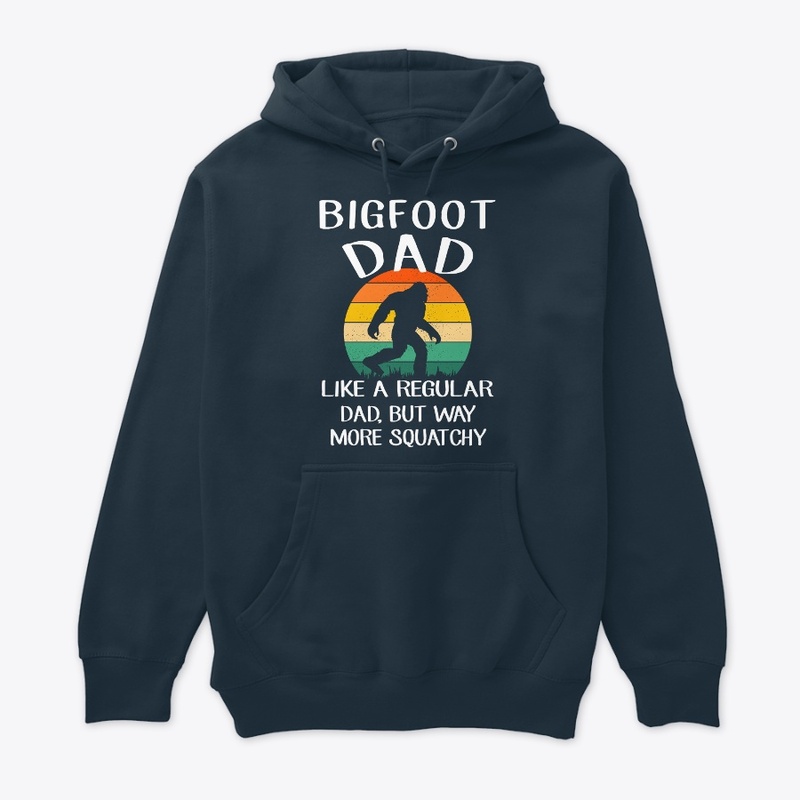 Funny Sasquatch Bigfoot Dad