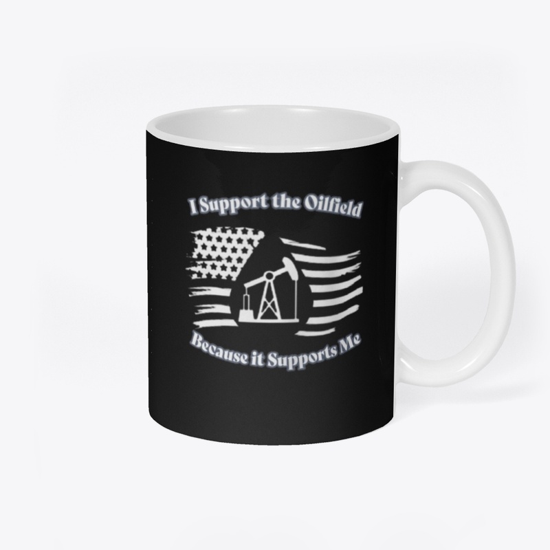 I Support the Oilfield