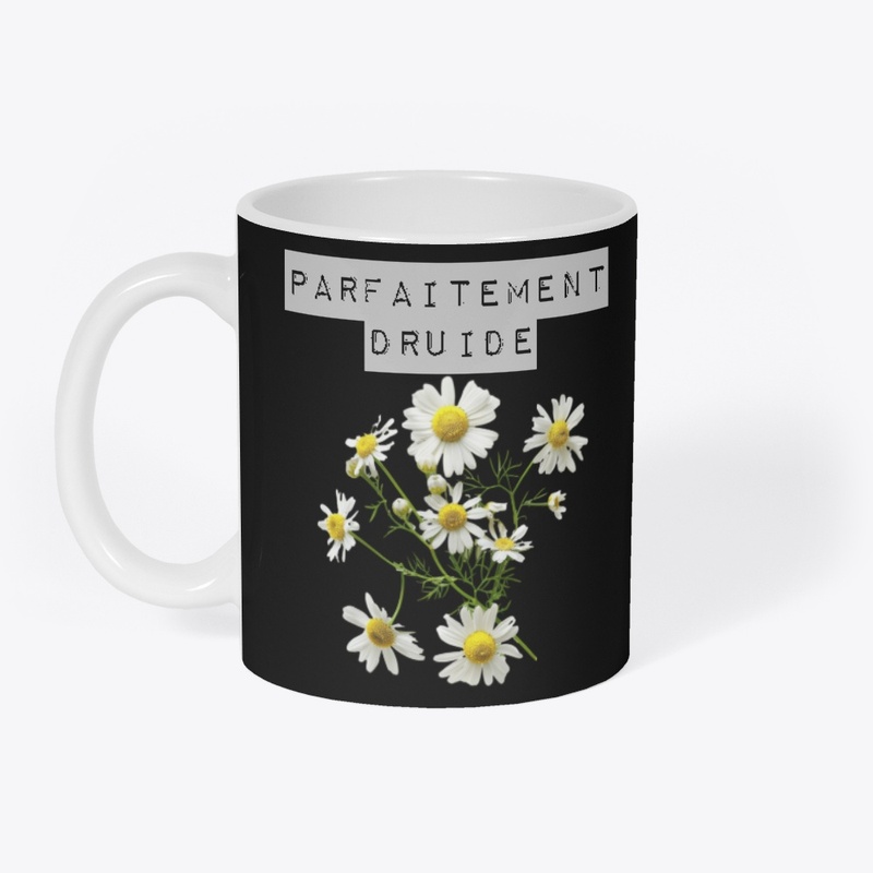 PARFAITEMENT DRUIDE