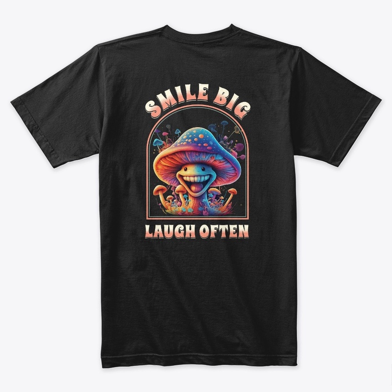 Smile big laugh often t-shirt