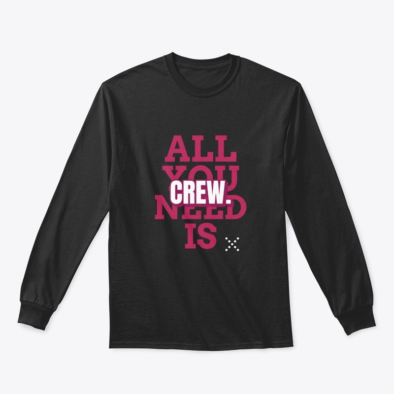 All You Need Is Crew