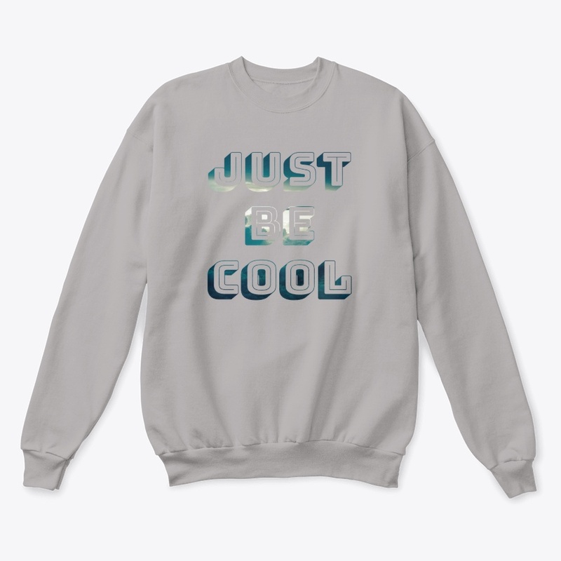 Just Be Cool Hoodie