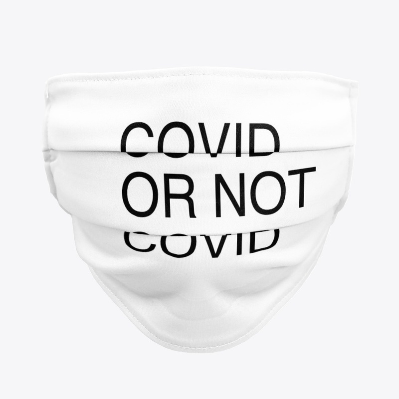 COVID OR NOT COVID