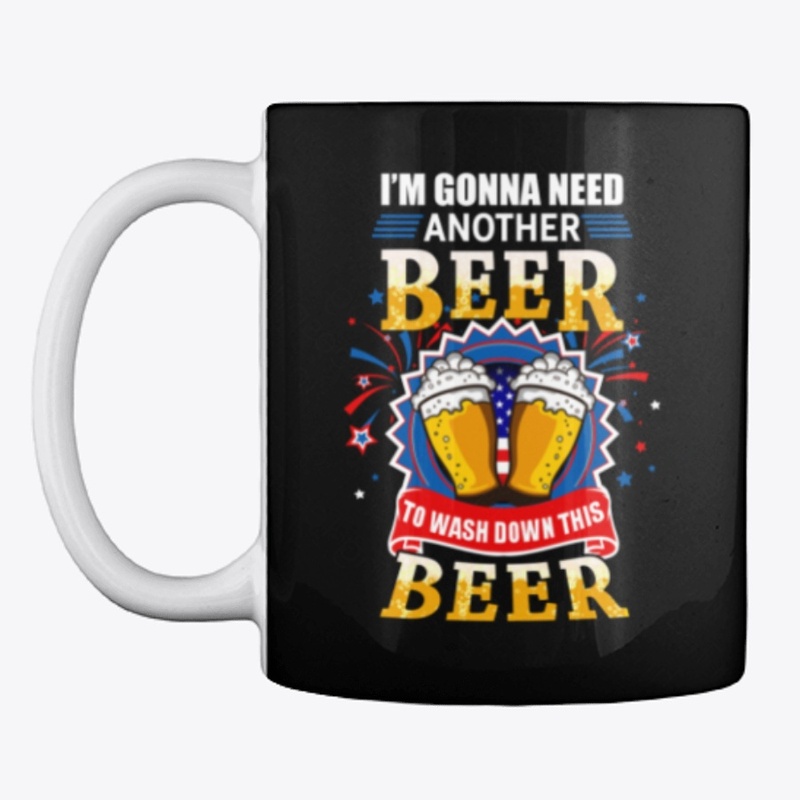 I'm gonna need another beer
