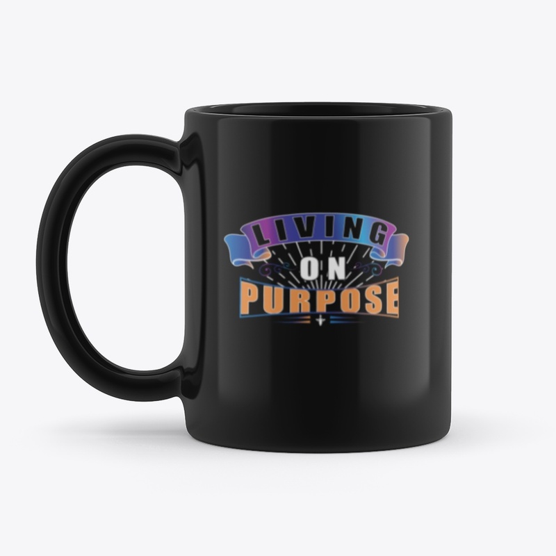 Living On Purpose