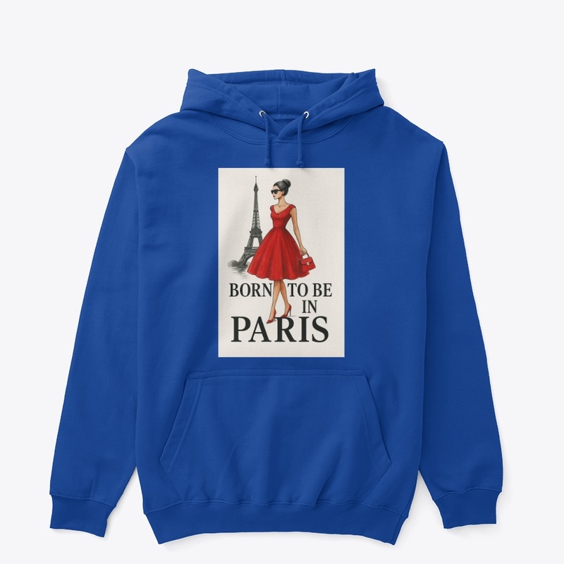 Born To Be in Paris