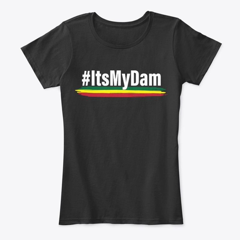 Its My Dam (#ItsMyDam), Ethiopia