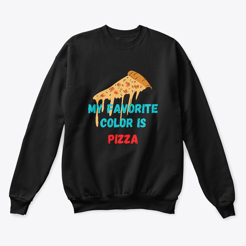 My Favorite Color is Pizza