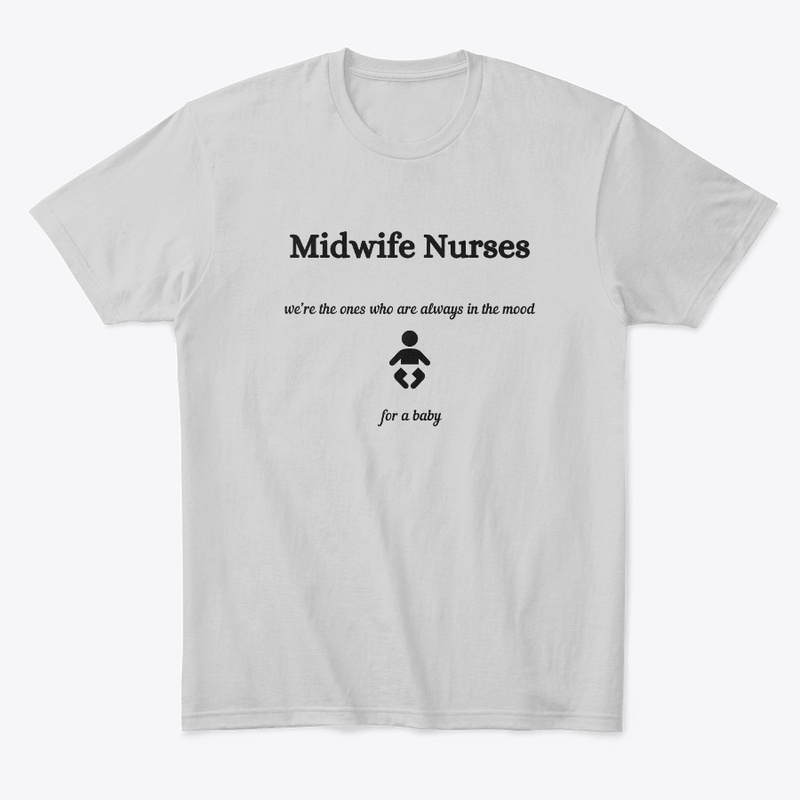 A Tribute Slogan to Midwife Nurses