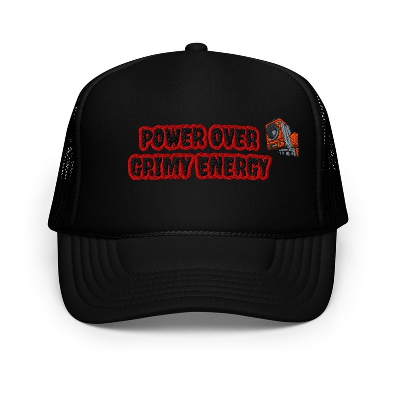 POWER OVER GRIMY ENERGY