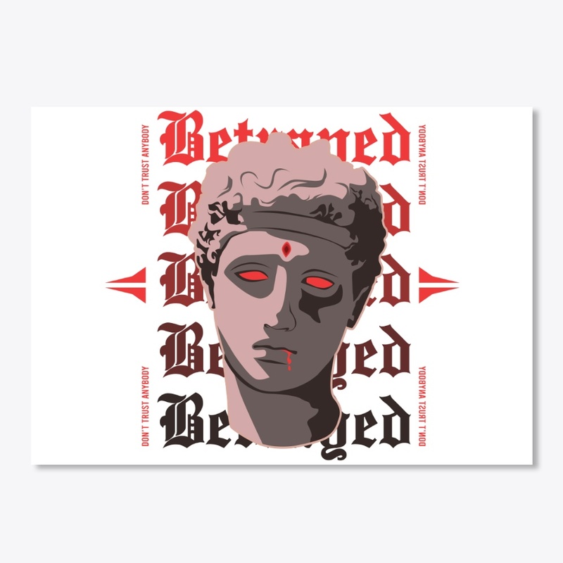 Beyond Betrayed
