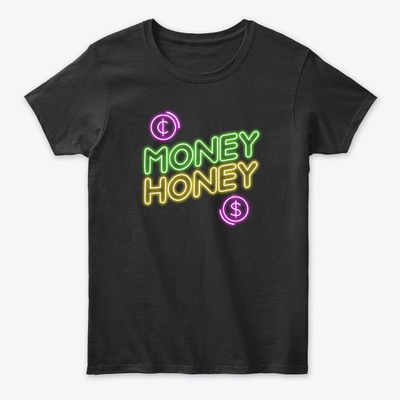 New Money Honey T-Shirts Collections